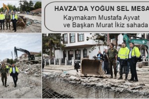 Havza’da Sel Sonrası Çalışmalar Tüm Hızıyla Sürüyor